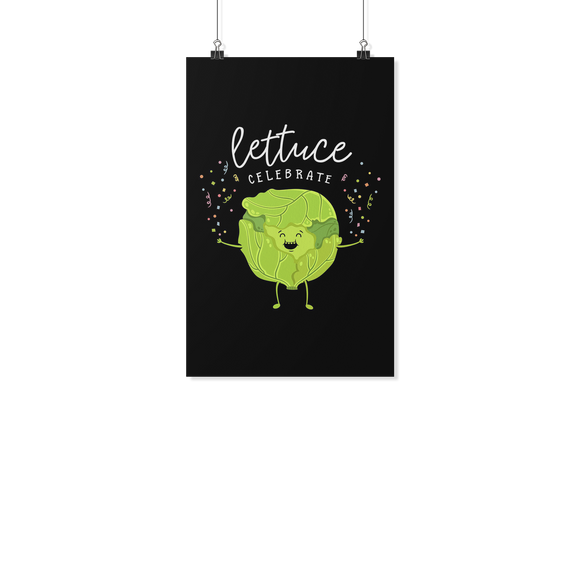 Lettuce Celebrate - Poster - FP10B-PO
