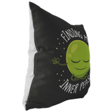 Finding My Inner Peas - Throw Pillow - FP61W-THP