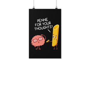 Penne For Your Thoughts - Poster - FP31B-PO