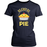 As Easy as Pie - Adult Shirt, Long Sleeve and Hoodie - TR21B-APAD