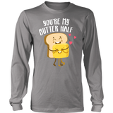 You're My Butter Half - Adult Shirt, Long Sleeve and Hoodie - FP04B-APAD