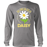 As Fresh as a Daisy - Adult Shirt, Long Sleeve and Hoodie - TR02B-APAD