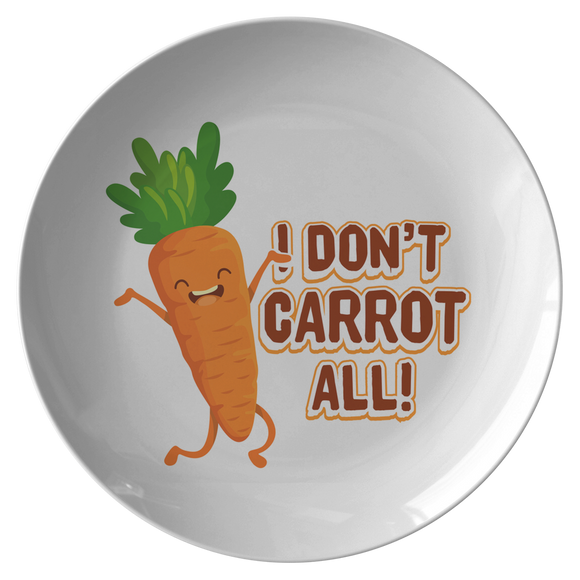 I Don't Carrot All - Dinner Plate - FP50B-PL