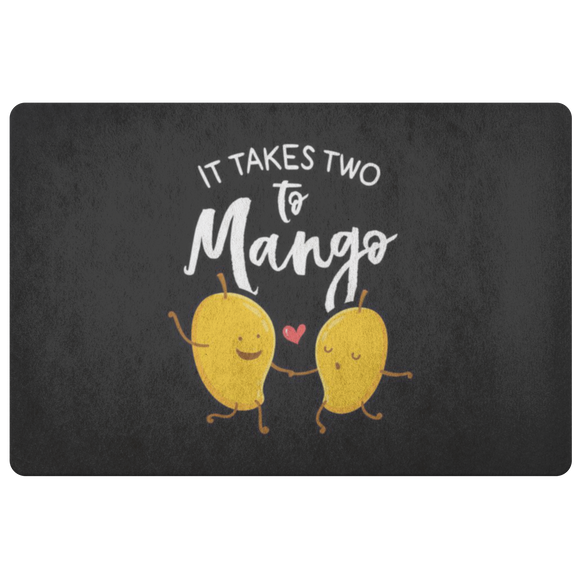It Takes Two to Mango - Doormat - FP19W-DRM