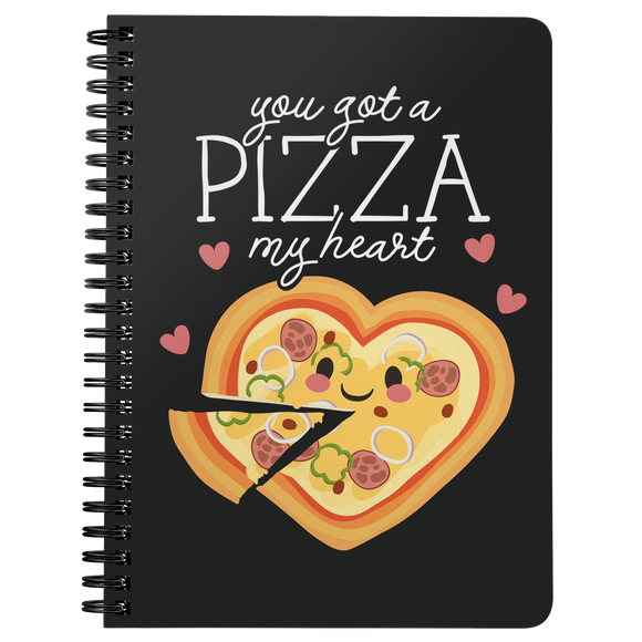 You Got a Pizza My Heart - Spiral Notebook - FP16B-NB