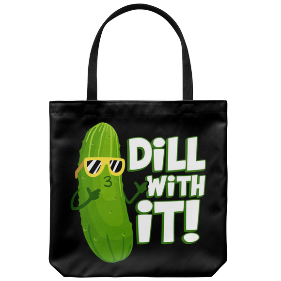 Dill With It - Totebag - FP05B-TB