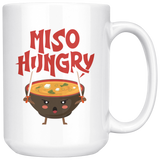 Miso Hungry - 15oz White Mug - FP13B-15oz