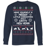 Have Yourself a Meowy Little Christmas and a Catty New Year - Ugly Christmas Sweater Shirt Apparel - CM02B-AP