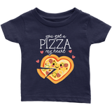 You Got a Pizza My Heart - Youth, Toddler, Infant and Baby Apparel - FP16B-APKD
