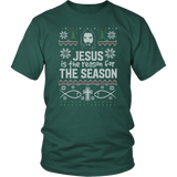Jesus is the Reason for the Season - Ugly Christmas Sweater Shirt Apparel - CM05B-AP