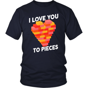 I Love You To Pieces - Adult Shirt, Long Sleeve and Hoodie - FP67B-AP