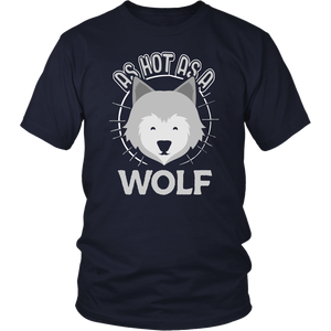 As Hot as a Wolf - Adult Shirt, Long Sleeve and Hoodie - TR29B-APAD