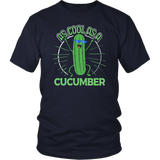 As Cool as a Cucumber - Adult Shirt, Long Sleeve and Hoodie - TR01B-APAD