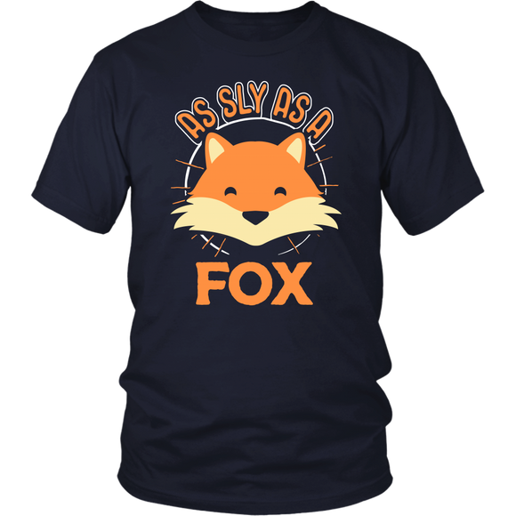 As Sly as a Fox - Adult Shirt, Long Sleeve and Hoodie - TR08B-APAD
