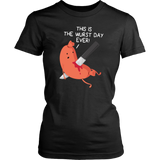 This is the Wurst Day Ever - Adult Shirt, Long Sleeve and Hoodie - FP18B-APAD