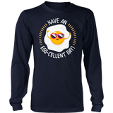 Eggcellent Day - Adult Shirt, Long Sleeve and Hoodie - FP34B-APAD
