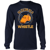 As Clean as a Whistle - Adult Shirt, Long Sleeve and Hoodie - TR28B-APAD