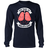 You Take My Breath Away - Adult Shirt, Long Sleeve and Hoodie - FP71B-AP