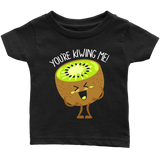 You're Kiwing Me - Youth, Toddler, Infant and Baby Apparel - FP09B-APKD