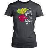 My Heart Beets For You - Adult Shirt, Long Sleeve and Hoodie - FP22B-APAD