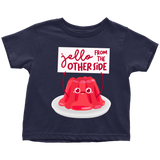 Jello From the Other Side - Youth, Toddler, Infant and Baby Apparel - FP08B-APKD