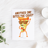 Another One Bites the Crust - Folded Greeting Card - FP01W-CD