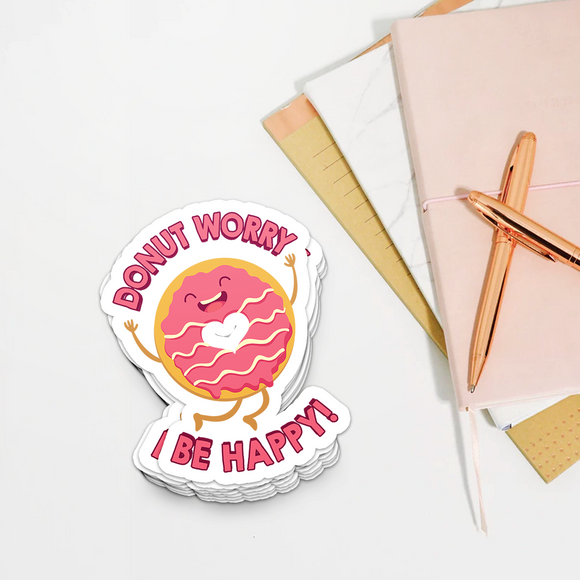 Donut Worry, Be Happy - Die Cut Sticker - FP06W-ST