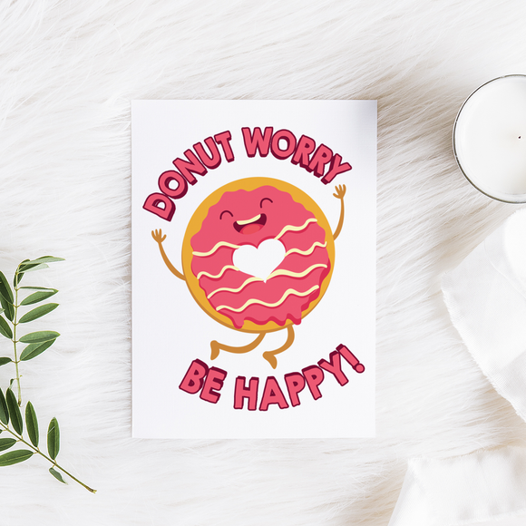 Donut Worry, Be Happy - Folded Greeting Card - FP06W-CD