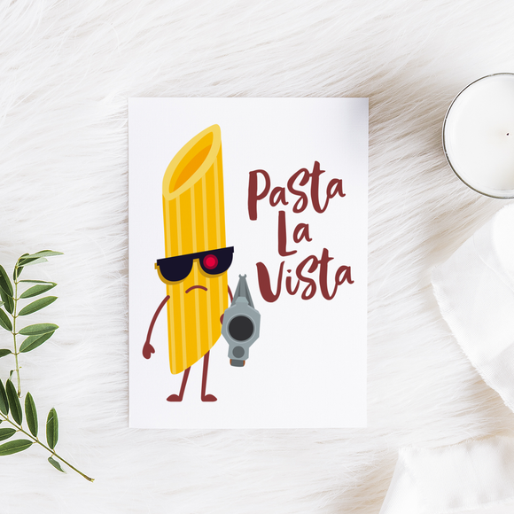 Pasta La Vista - Folded Greeting Card - FP15W-CD