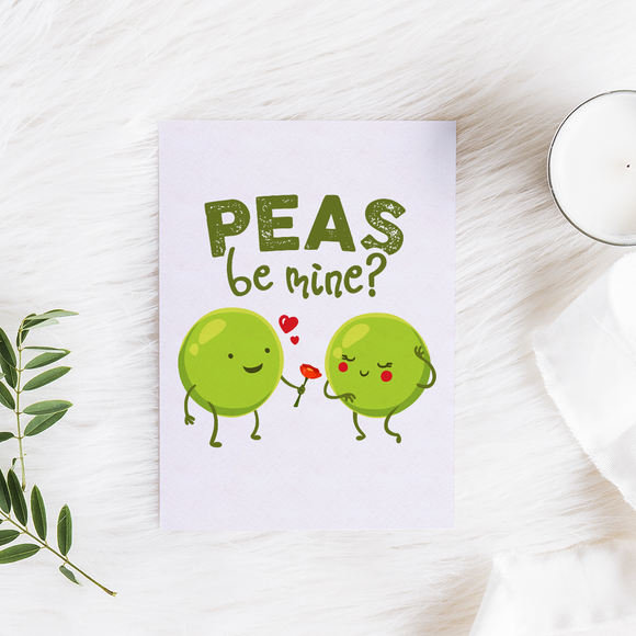 Peas Be Mine - Folded Greeting Card - FP68W-CD