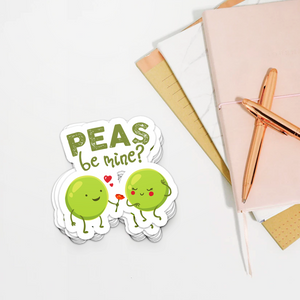 Peas Be Mine - Die Cut Sticker - FP68W-ST