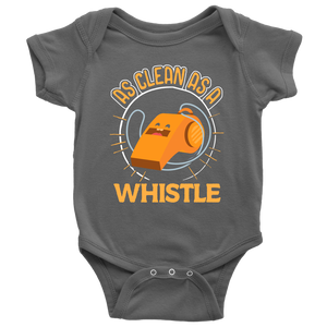 As Clean as a Whistle - Youth, Toddler, Infant and Baby Apparel - TR28B-APKD