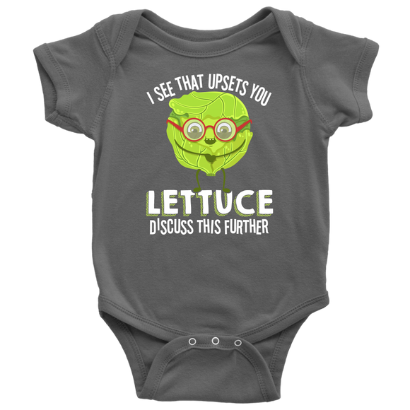 I See That Upsets You Lettuce Discuss This Further - Youth, Toddler, Infant and Baby Apparel - FP26B-APKD