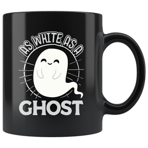 As White as a Ghost - 11oz Mug - TR10B-11oz