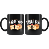 I Loaf You - 11oz Black Mug - FP37B-11oz