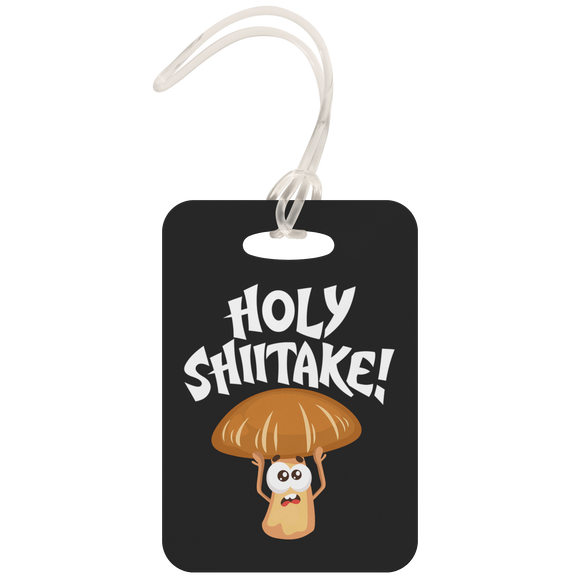 Holy Shiitake - Luggage Tag - FP43B-LT