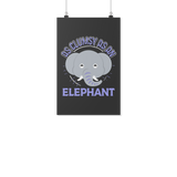As Clumsy as an Elephant - Poster - TR04B-PO