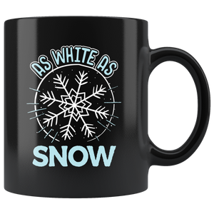 As White as Snow - 11oz Mug - TR26B-11oz