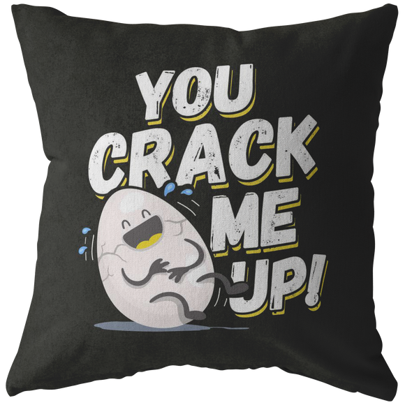 You Crack Me Up - Throw Pillow - FP55W-THP