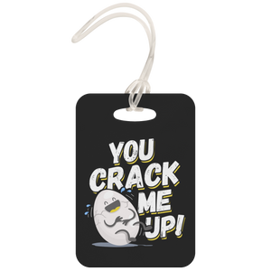 You Crack Me Up - Luggage Tag - FP55B-LT