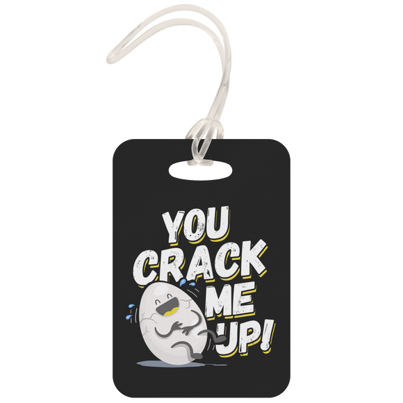 You Crack Me Up - Luggage Tag - FP55B-LT