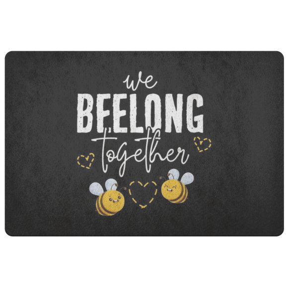 We Beelong Together - Doormat - FP77W-DRM