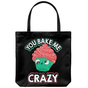 You Bake Me Crazy - Totebag - FP21B-TB