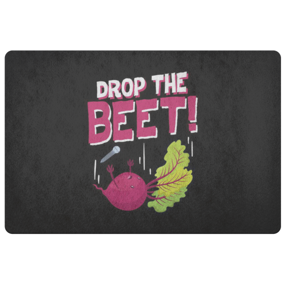 Drop The Beet - Doormat - FP07W-DRM