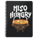 Miso Hungry - Spiral Notebook - FP13B-NB