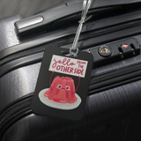 Jello From the Other Side - Luggage Tag - FP08B-LT