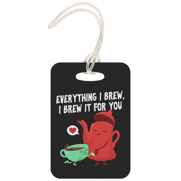 Brew It For You - Luggage Tag - FP41B-LT