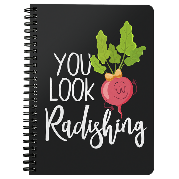 You Look Radishing - Spiral Notebook - FP11B-NB