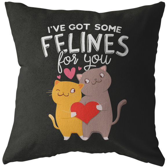 I've Got Some Felines For You - Throw Pillow - FP66W-THP