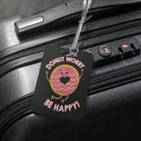Donut Worry Be Happy - Luggage Tag - FP06B-LT